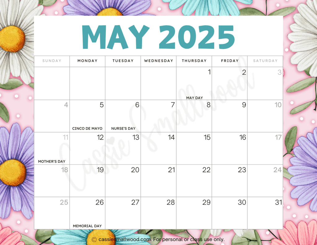 Cute 2025 Free Printable Monthly Calendars - Cassie Smallwood pertaining to May 2025 Calendar with Holidays Printable Free