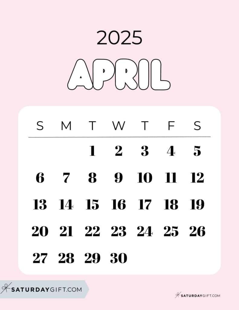 April 2025 Calendar - 20 Cute &amp;amp; Free Printables | Saturdaygift pertaining to April 2025 Calendar Printable Countdown