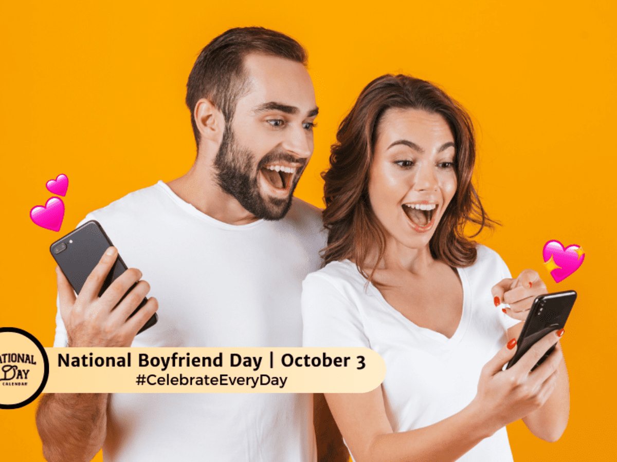 National Boyfriend Day | October 3 - National Day Calendar for National Days October 3 2025