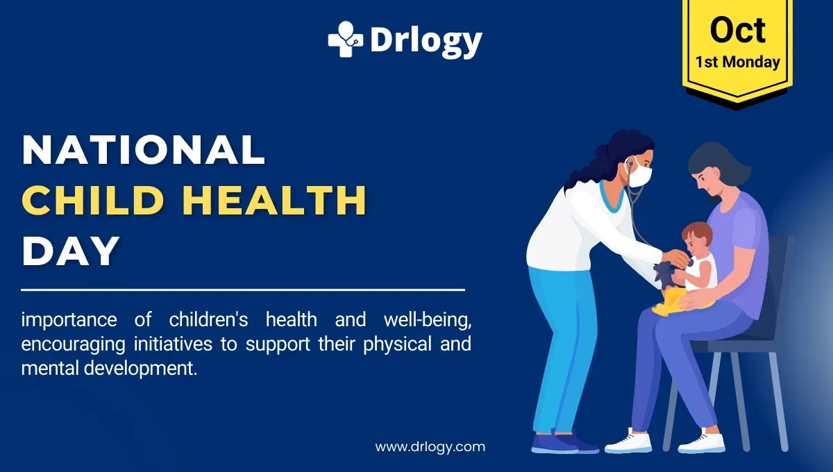 National Child Health Day October 2, 2025 | Drlogy in October 2 National Day 2025