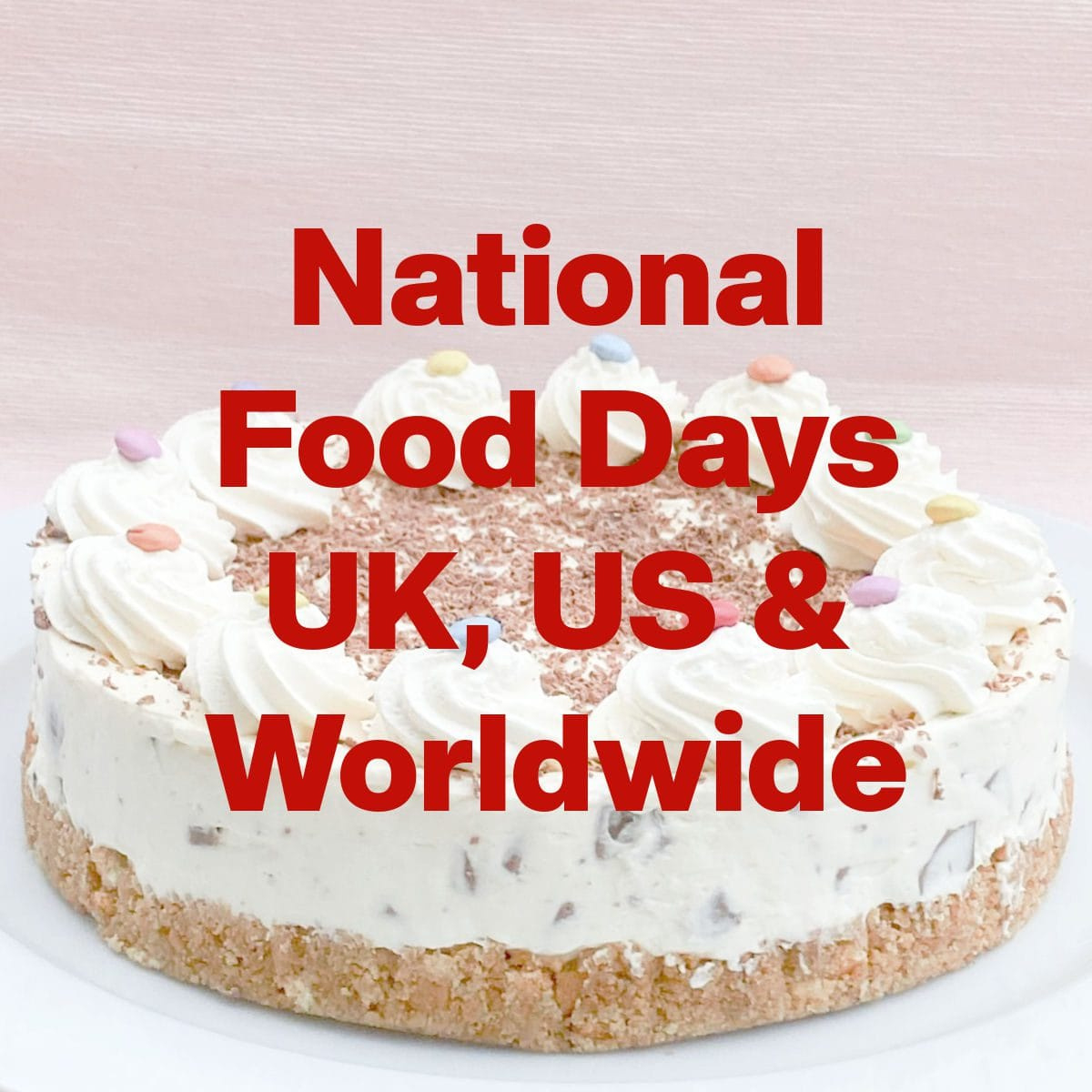 National Food Days - Uk, Us And Worldwide - Casa Costello for National Food Days In October 2025