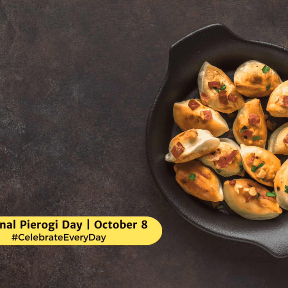 National Pierogi Day | October 8 - National Day Calendar in October 8 National Day 2025
