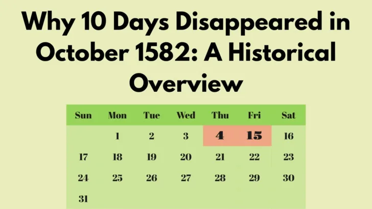 Why 1582 October Calendar Missing Days