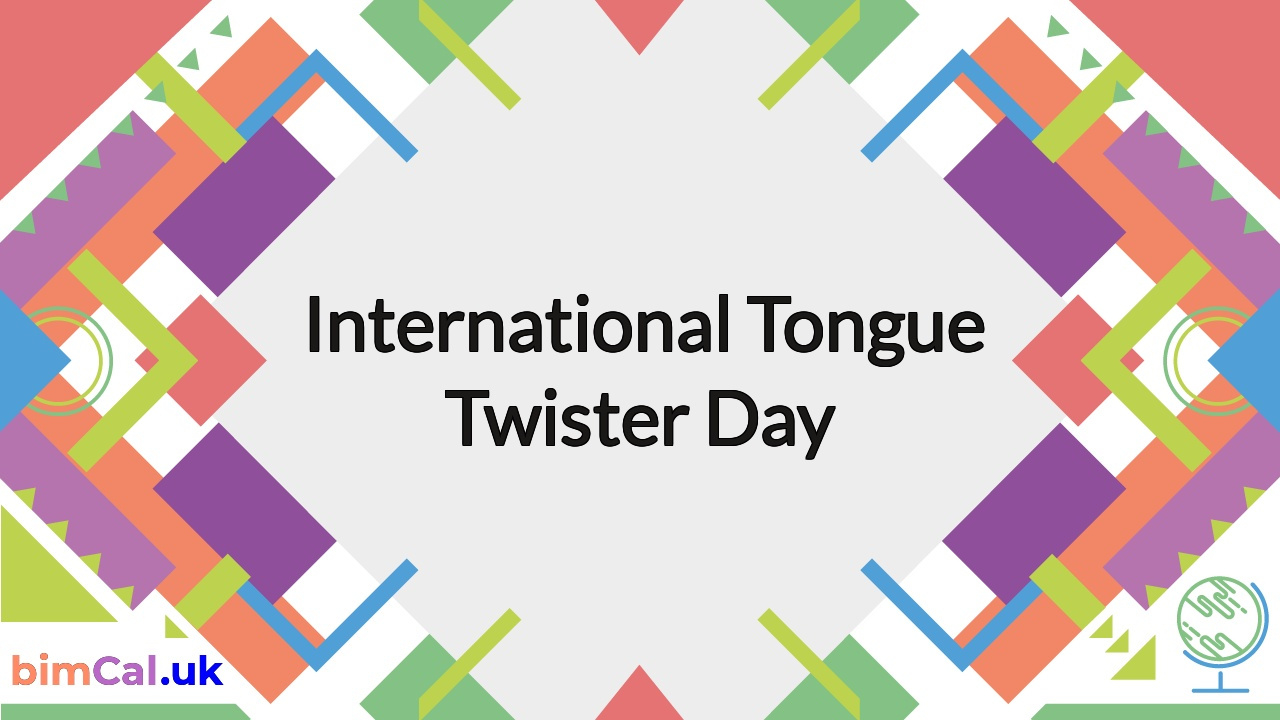 International Tongue Twister Day 2025 in National Days In November 2025 Uk
