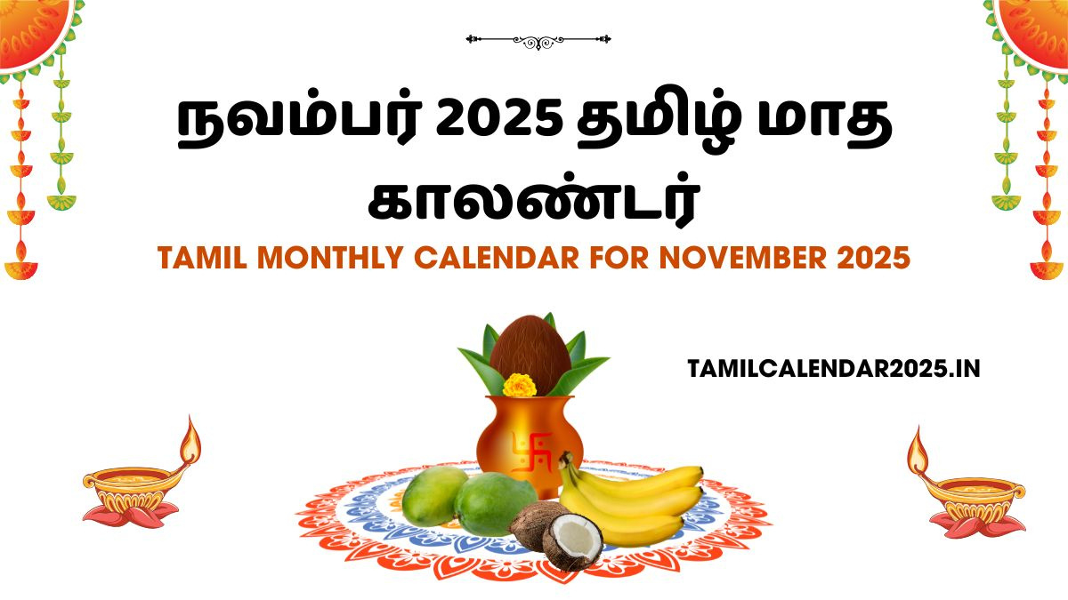 Tamil Monthly Calendar For November 2025 - Tamil Calendar 2025-26 with regard to November 2025 Tamil Calendar Muhurtham Dates