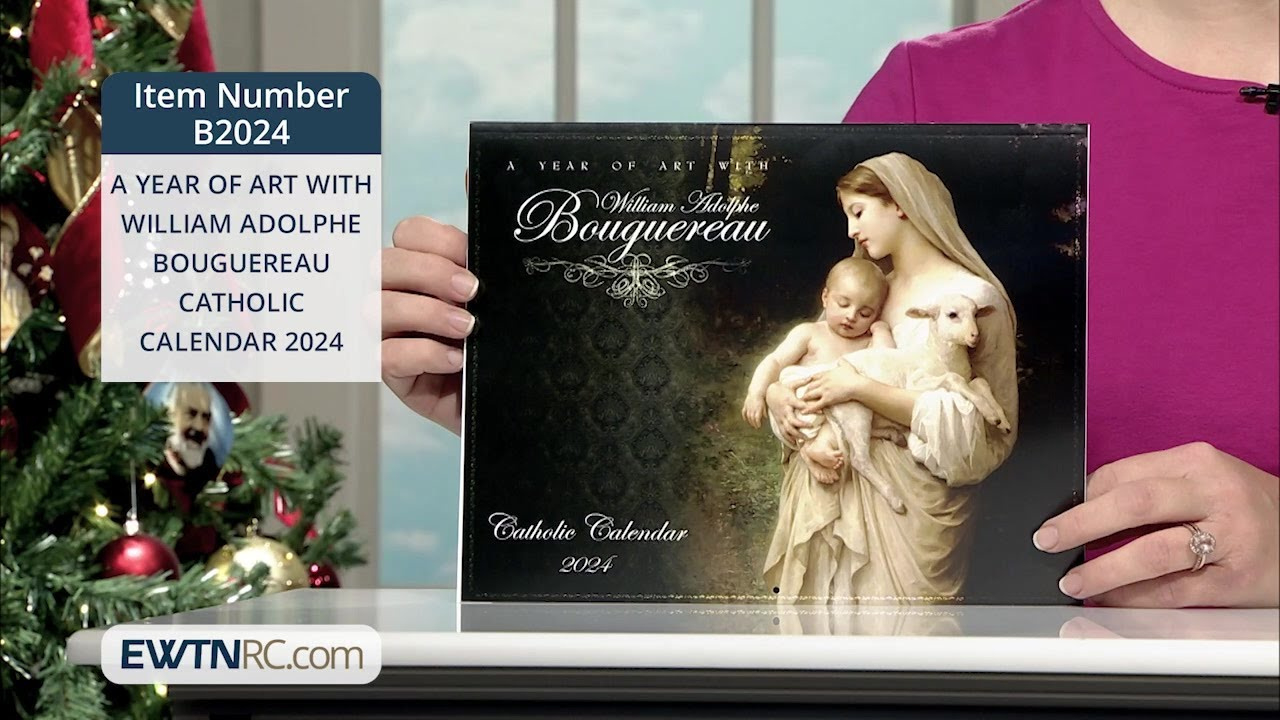 B2024_A Year Of Art With William Adolphe Bouguereau Catholic Calendar 2024 regarding Catholic Liturgical Calendar 2026 William Bouguereau