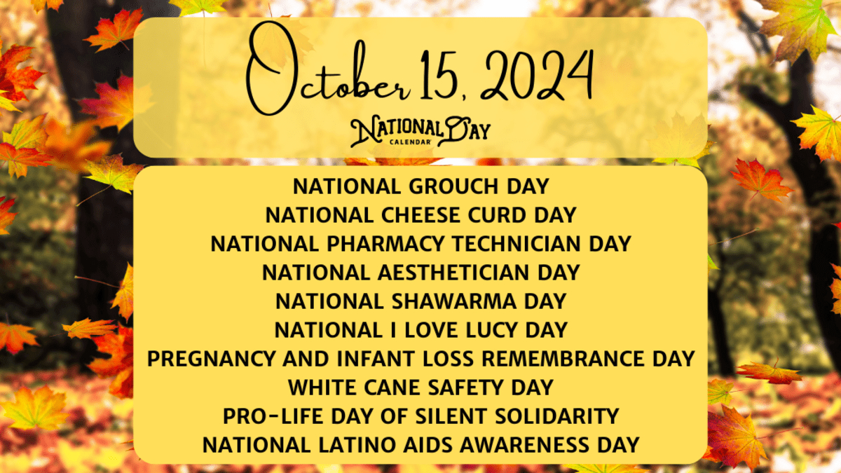 October 15, 2024, On The National Day Calendar® - National Day inside October 15 National Day 2025