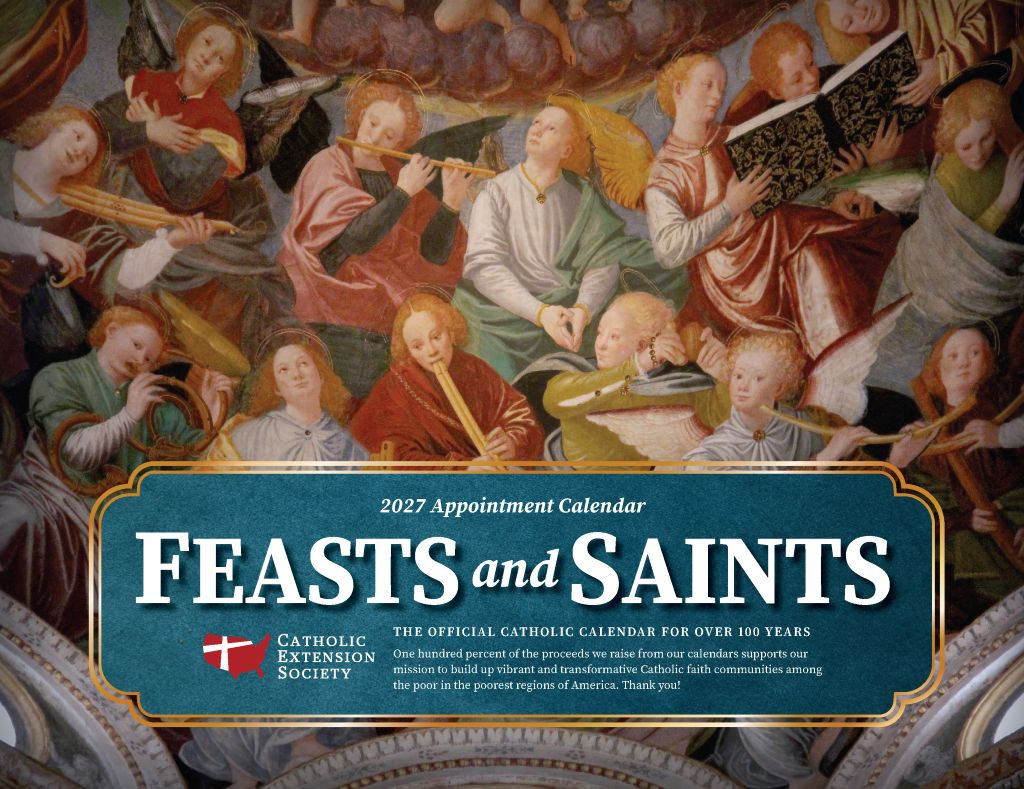 2027 Catholic Calendar - Catholic Extension Society for Catholic Calendar 2026 - 2027